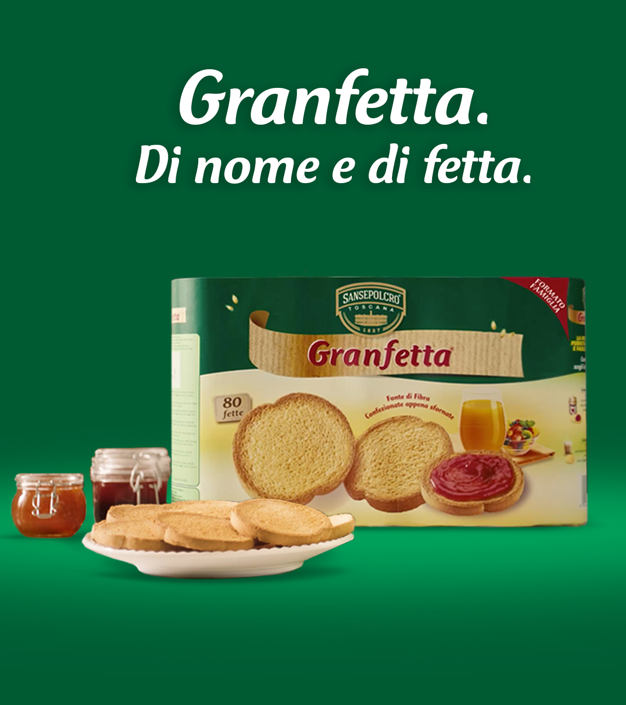 Granfetta di nome e di fetta
